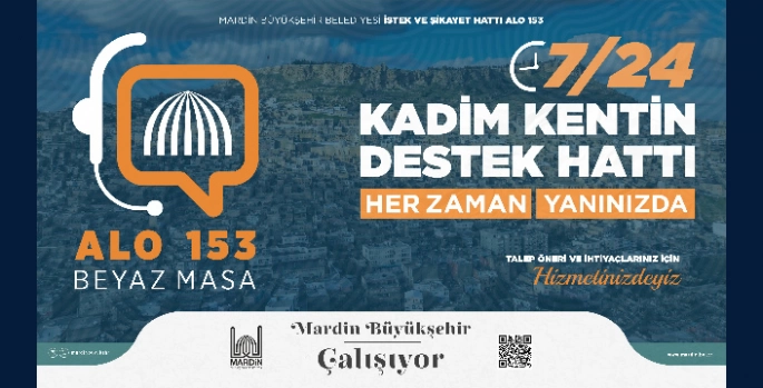 Alo 153 Destek Hattı Mardinlilerin Hizmetinde