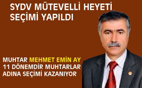 Muhtar Ay, 11 dönemdir SYDV mütevelli heyetine seçiliyor