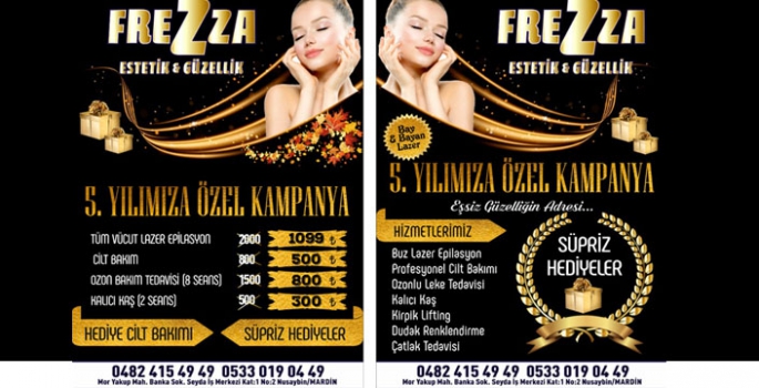 Frezza Güzellik Salonu 5. Yıla Özel Kampanyalar başlamıştır