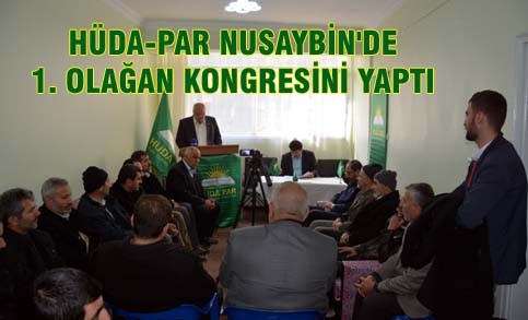 Hüda-par Nusaybinde 1. Olağan Kongresini yaptı