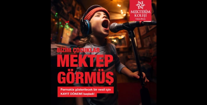 İstediğin lisede okuma imkanı, şimdi tam Mektebim'li olma zamanı