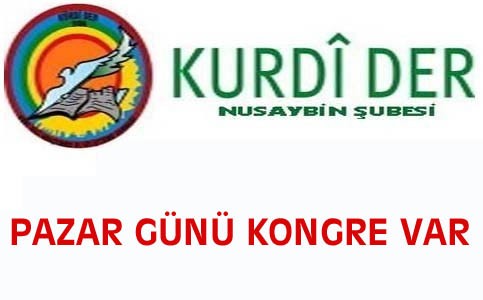 Kurdi-der'de Kongre heyecanı