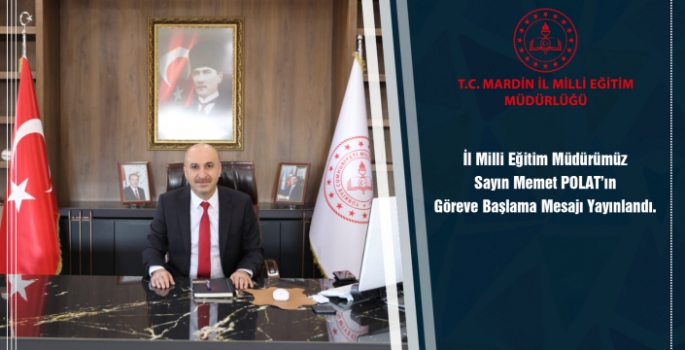 Mardin il Milli Eğitim Müdürü Polat göreve başladı