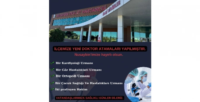 Nusaybin Devlet Hastanesi’ne Yeni Doktor Atamaları Gerçekleşti