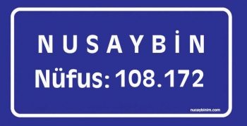 Nusaybin'in nüfusu 108 bin 172 oldu