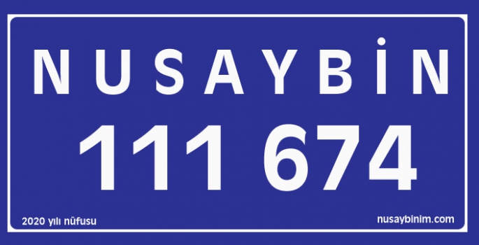 Nusaybin'in Nüfusu 111 bin 674 oldu