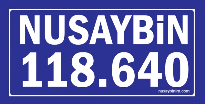 Nusaybin'in Nüfusu 118 BİN 640 oldu