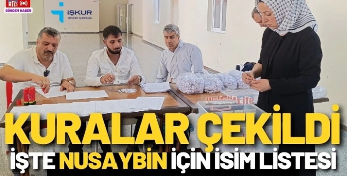 Nusaybin İŞKUR TYP kura sonuçları 2024 isim listesi açıklandı