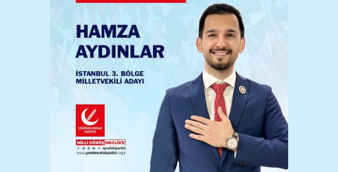 Nusaybinli Hamza Aydınlar İstanbul'dan Milletvekili Adayı oldu