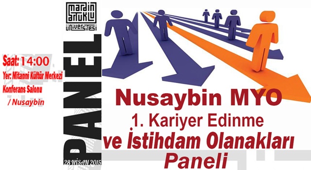 Nusaybin MYO Kariyer Olanakları ve İstihdam Paneli düzenliyor