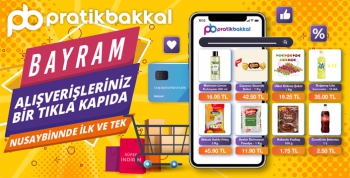 pratikbakkal ile Bayram alışverişleriniz bir tıkla kapıda