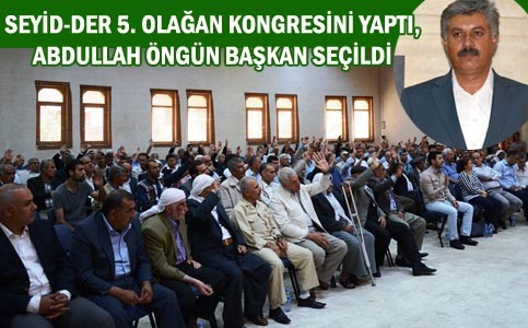 Nusaybin Seyit-der 5. Olağan Kongresini yaptı