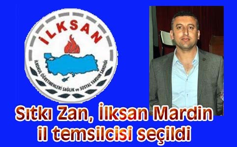 Sıtkı Zan, İlksan Mardin il temsilcisi seçildi