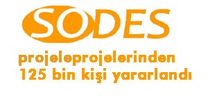SODES projelerinden 125 bin kişi yararlandı