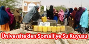 Üniversiteden Somaliye Su Kuyusu