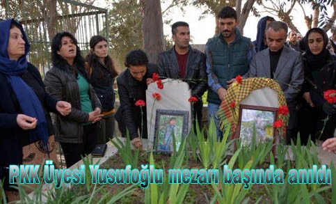 PKK Üyesi Yusufoğlu mezarı başında anıldı
